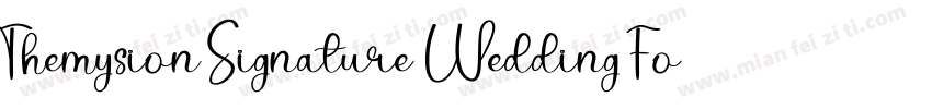 Themysion Signature Wedding Font字体转换